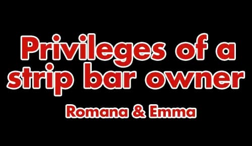 Privileges of a strip bar owner