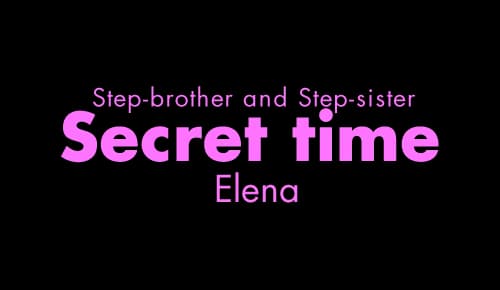 Secret time